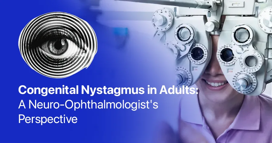 congenital nystagmus in adults
