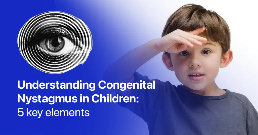 Congenital Nystagmus